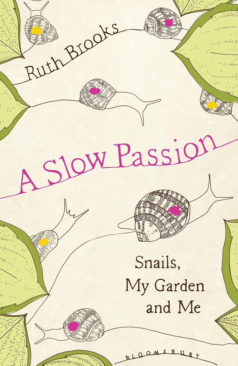 a slow passion Ruth Brooks