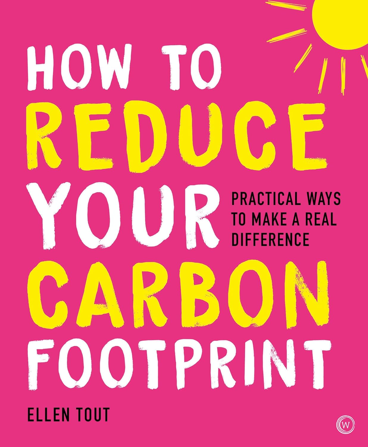 lots of ways to reduce your carbon footprint