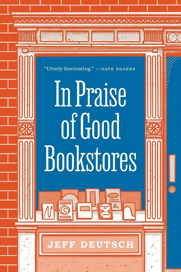 in praise of good bookstores
