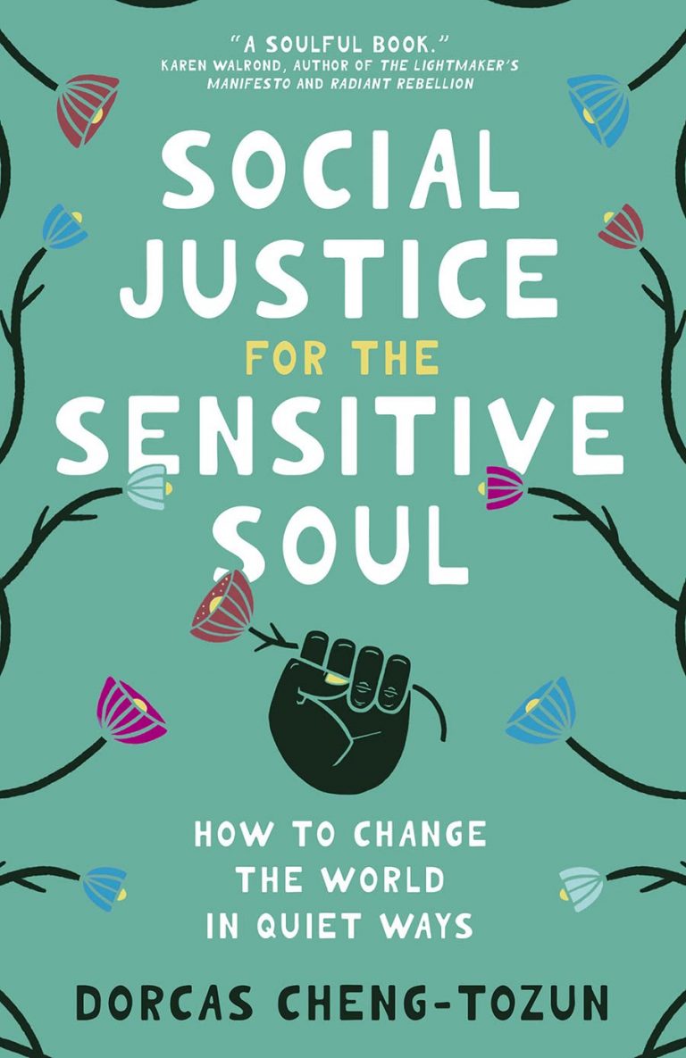 social justice for the sensitive soul