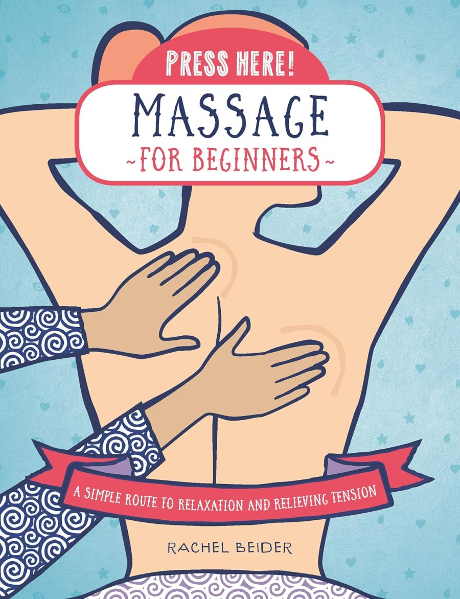 the benefits of giving yourself a massage