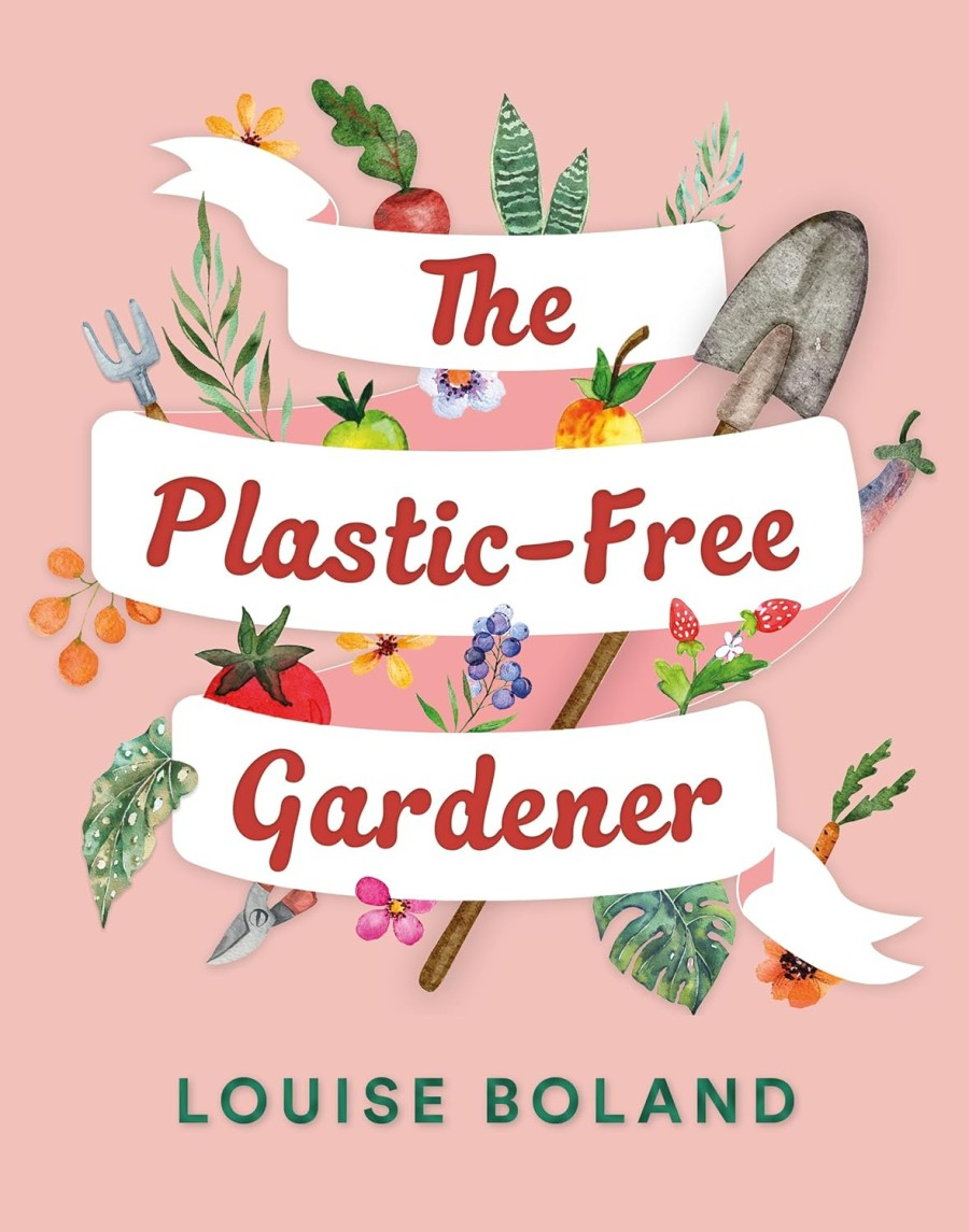 the plastic-free gardener