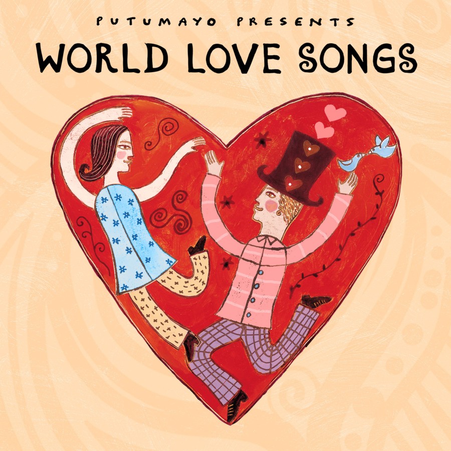 world love songs Putumayo