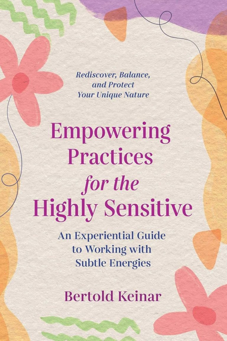 empowering practices for the highly sensitive