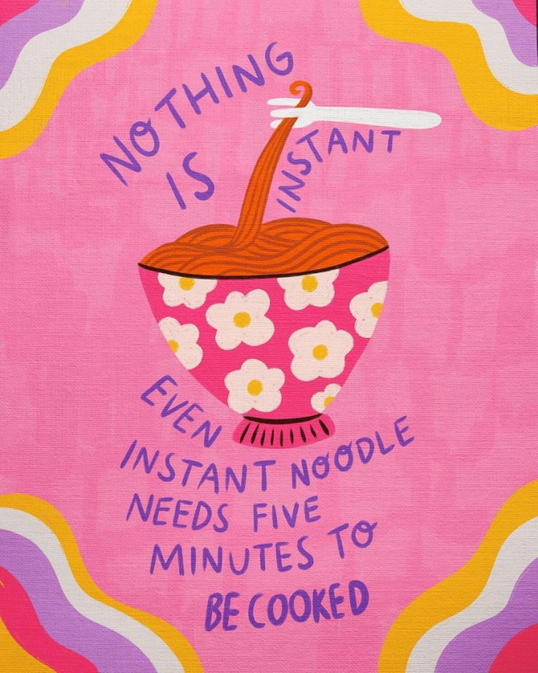 nothing is instant Kartika Paramita