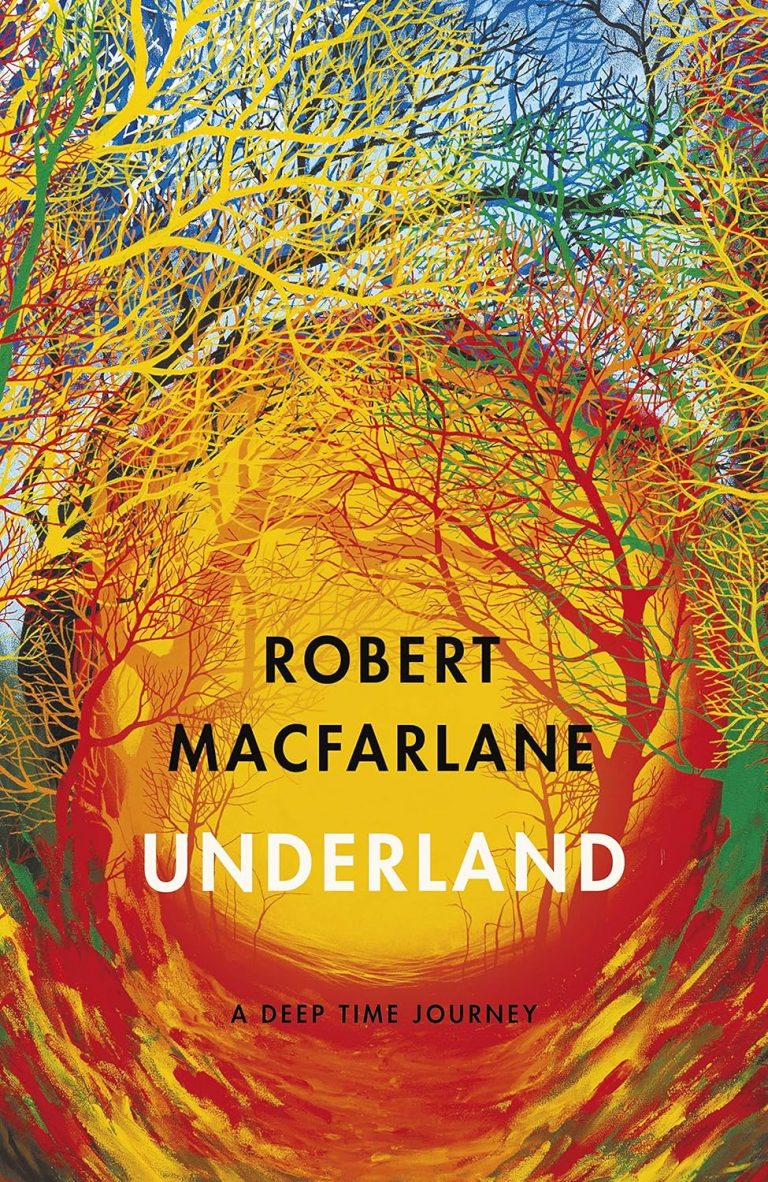 underland Robert Macfarlane