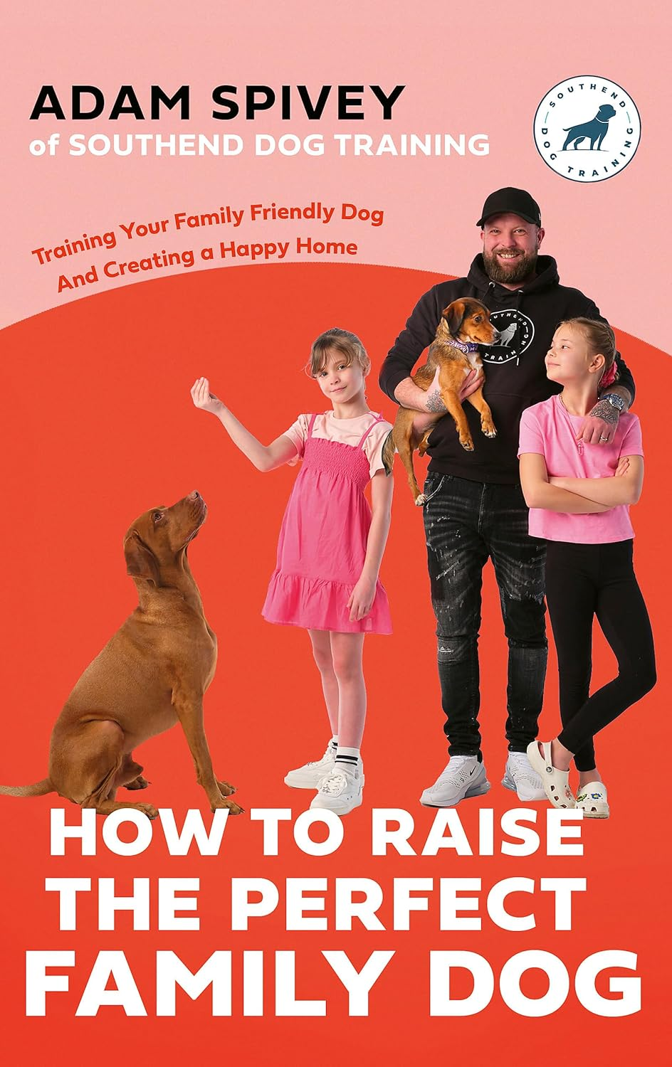 how to raise the perfect family dog 