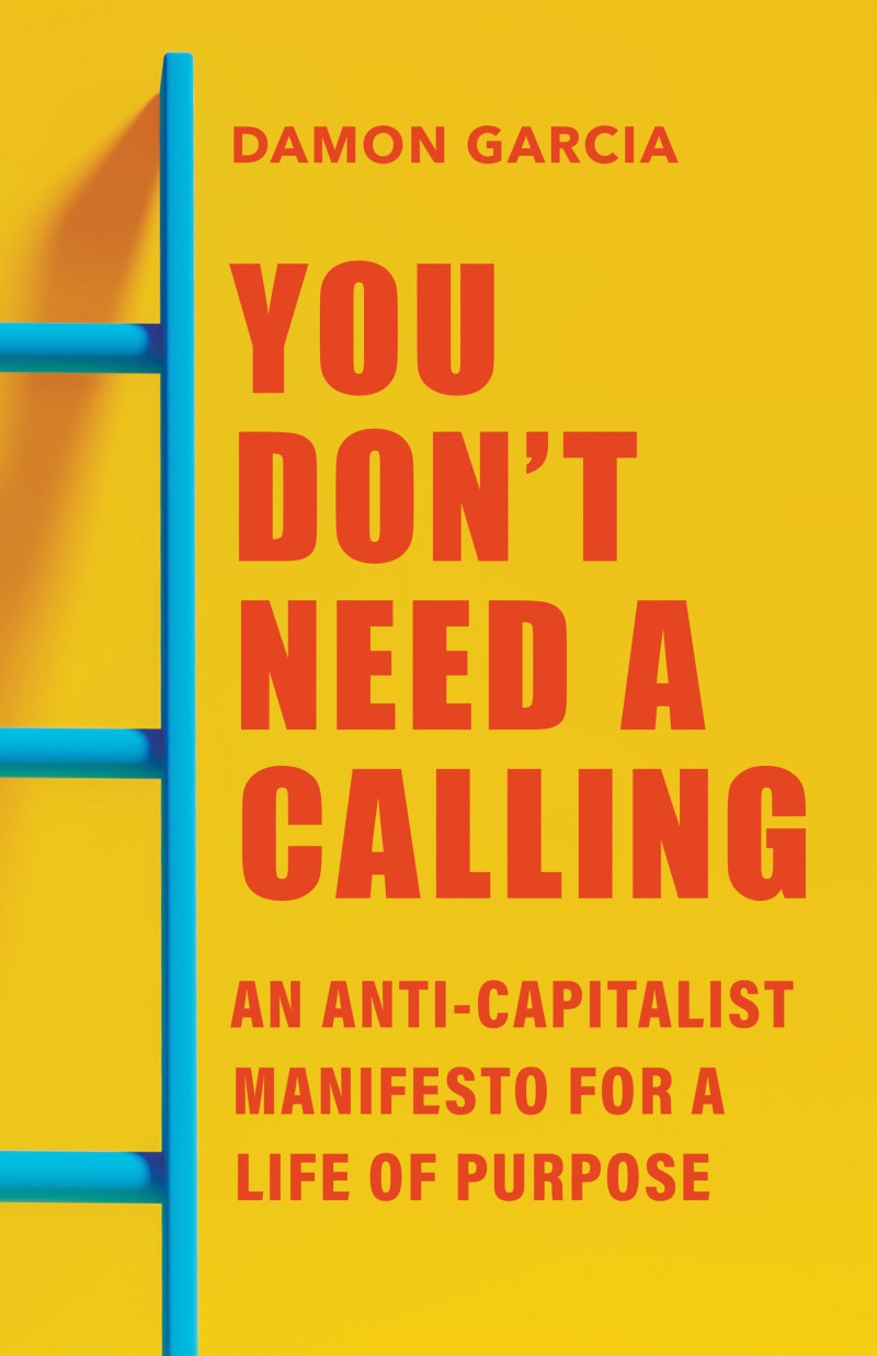 you don't need a calling