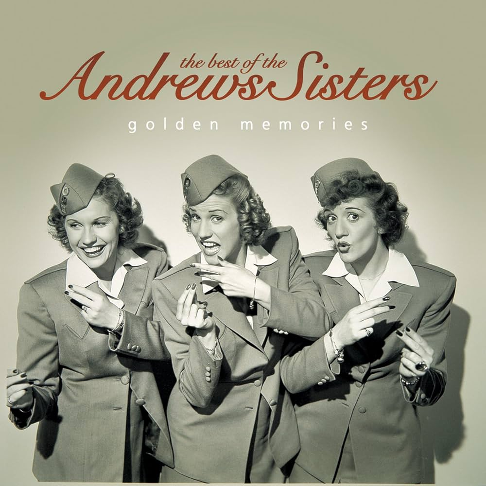 the Andrews sisters