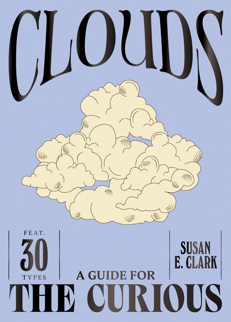 clouds a guide for the curious