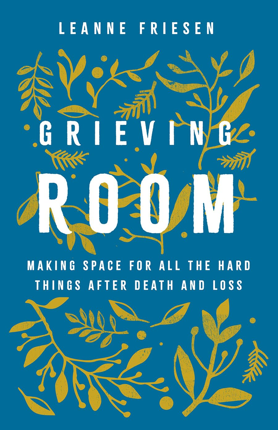 grieving room