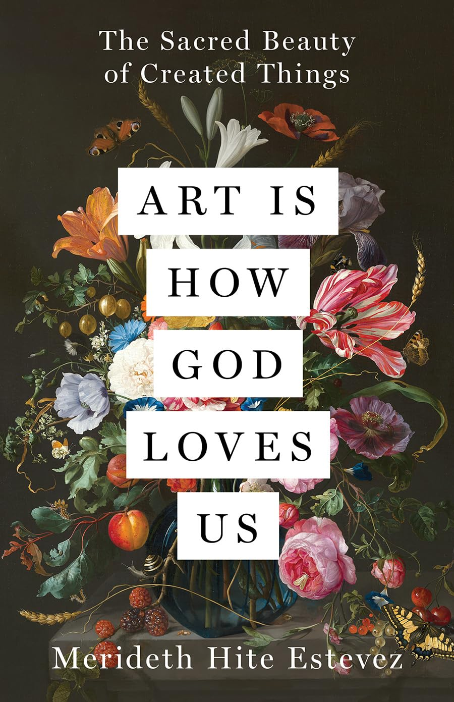art is how God love us