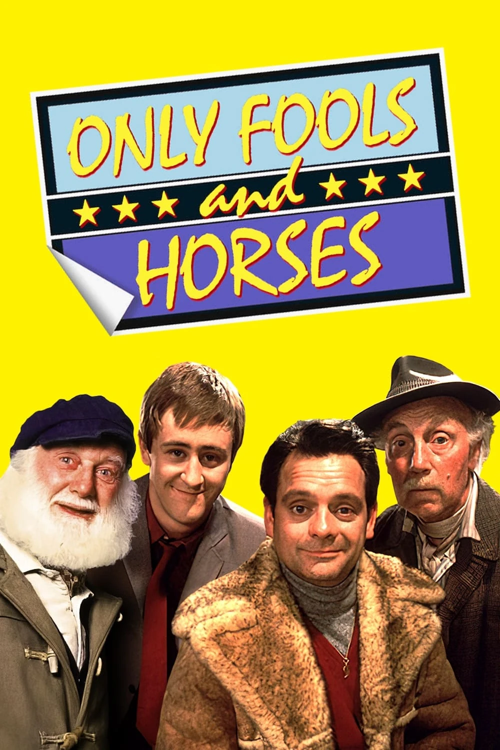 Only fools and horses