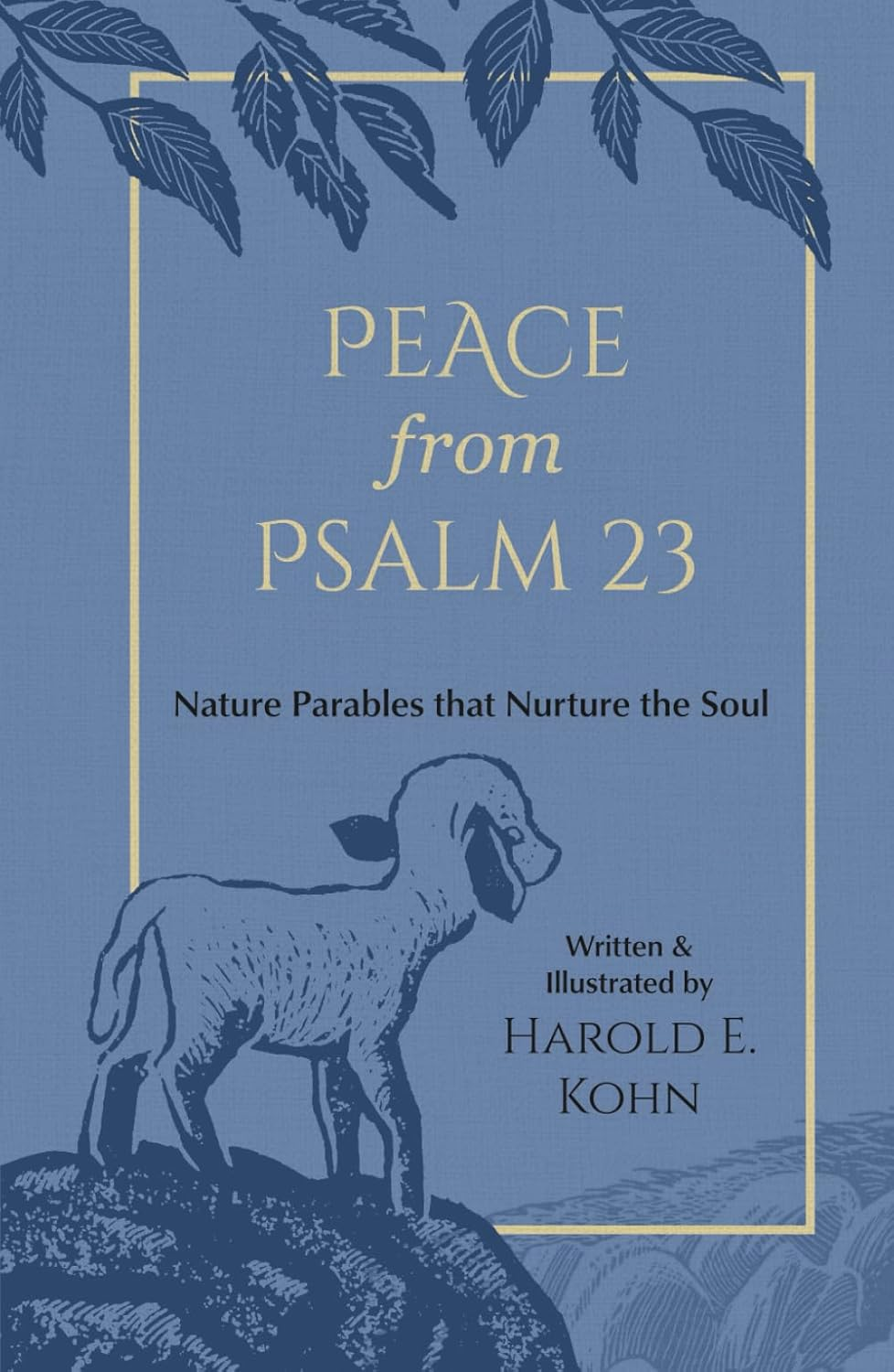 Peace from Psalm 23