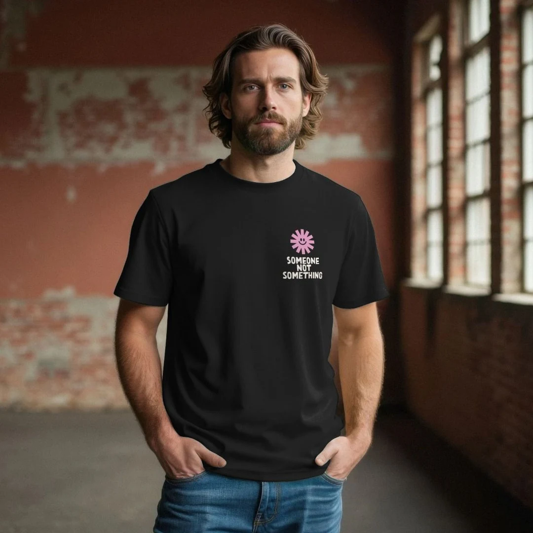 someone not somthing tee