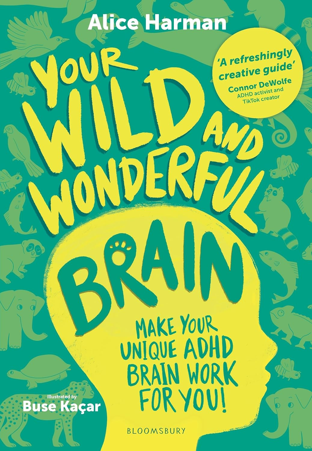 wild and wonderful brain