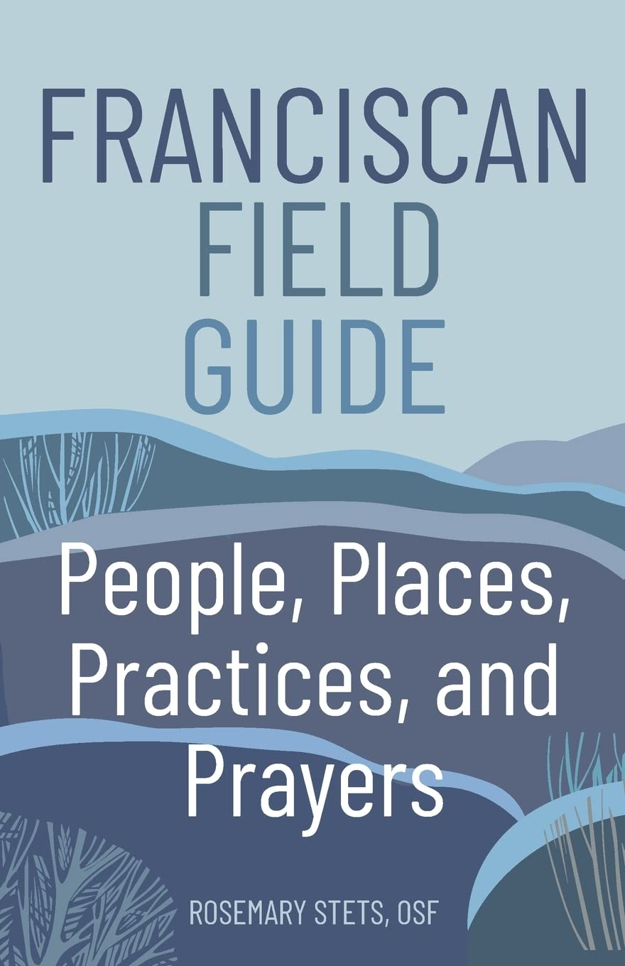 Franciscan field guide