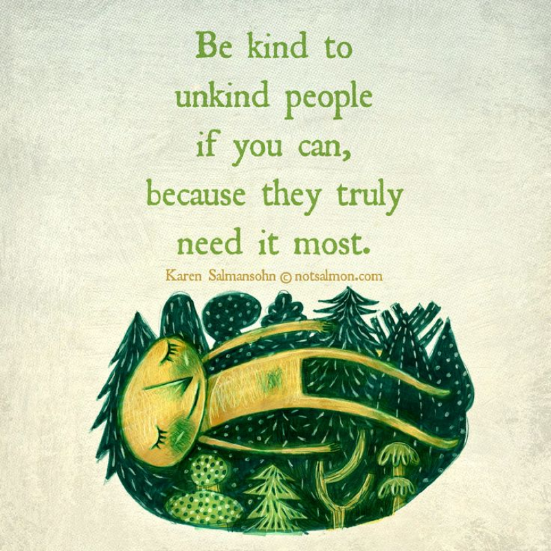 be kind